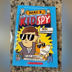 Scholastic Mac B. Kid Spy Book - Chapter Book